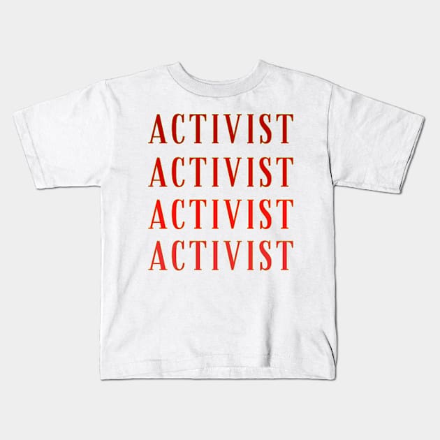 Activist Kids T-Shirt by Honu Art Studio